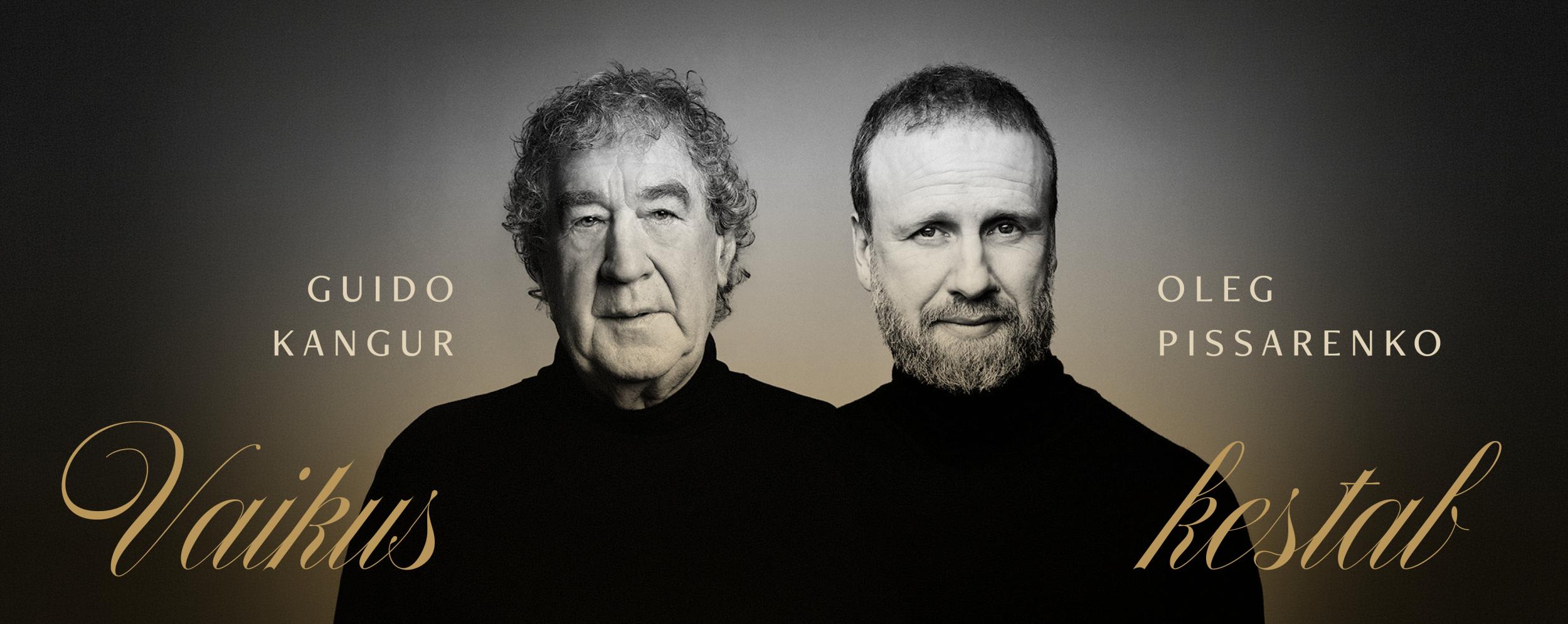 Guido Kanguri ja Oleg Pissarenko kontsertkava “Vaikus kestab” 0