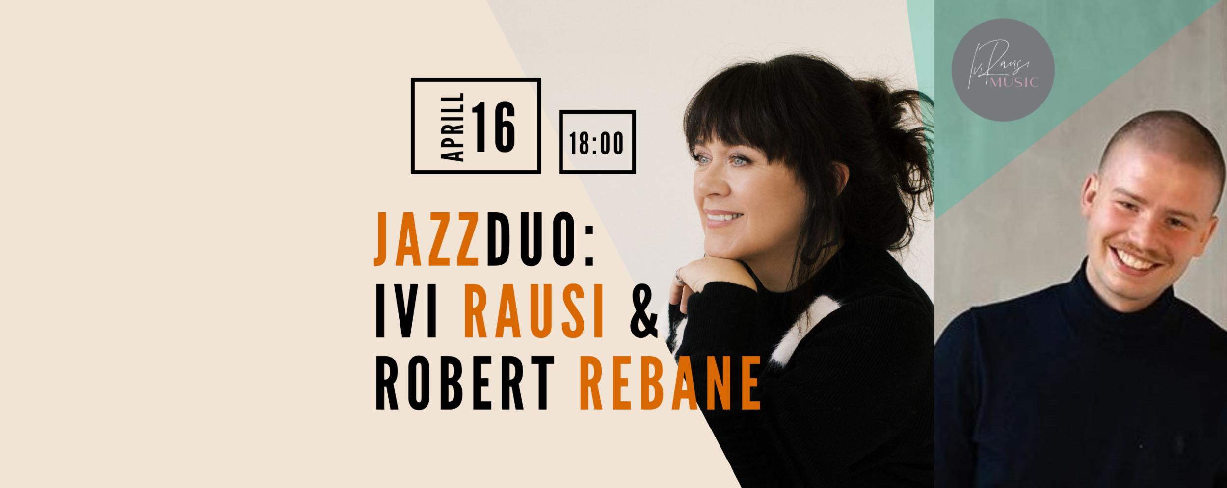 Ivi Rausi ja Robert Rebase kontsert “Elust läbi lenneldes” 0